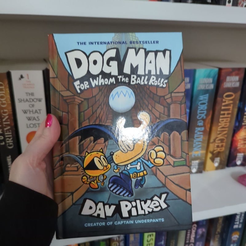 Dog Man for Whom the Ball Rolls