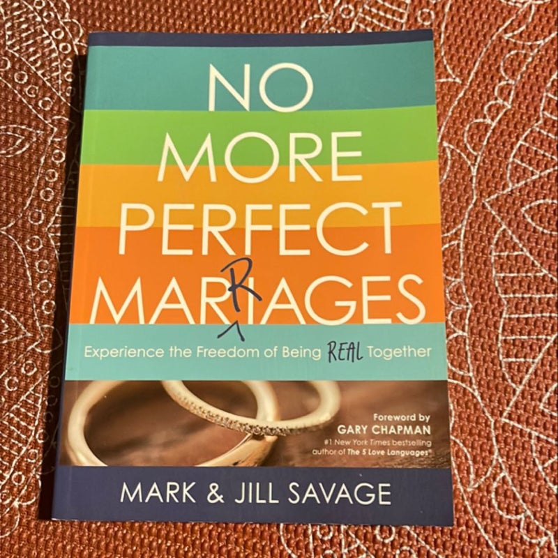 No More Perfect Marriages