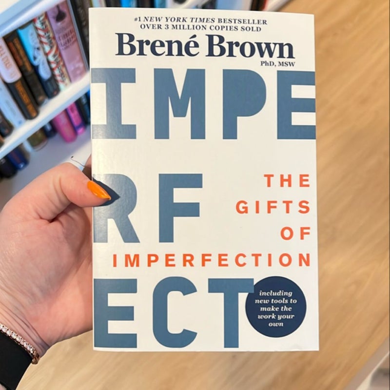 The Gifts of Imperfection