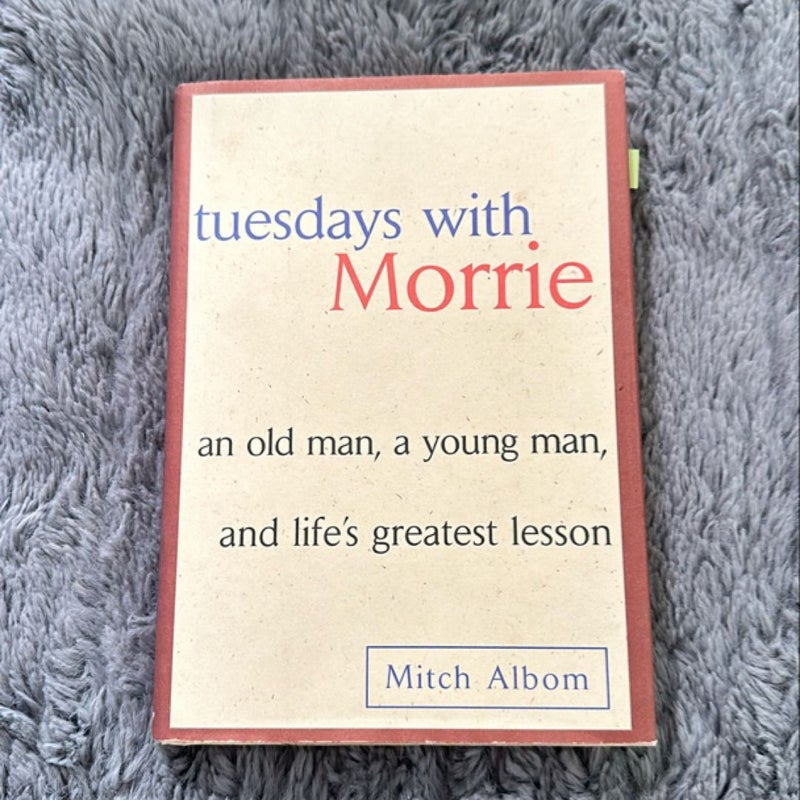 Tuesdays with Morrie