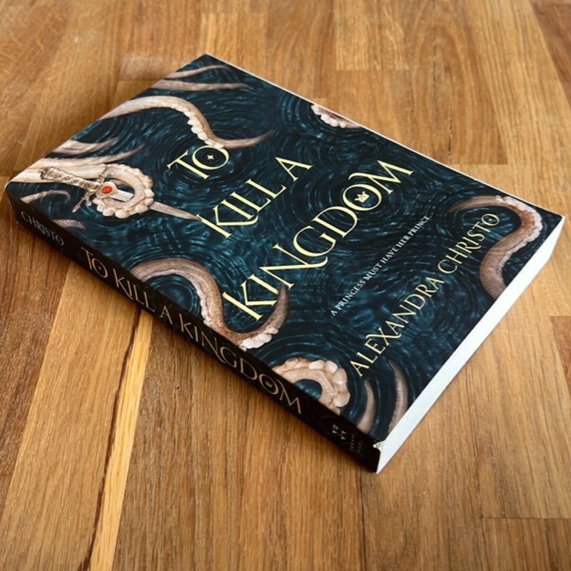 To Kill a Kingdom
