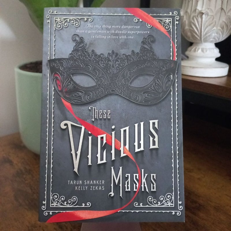 These Vicious Masks