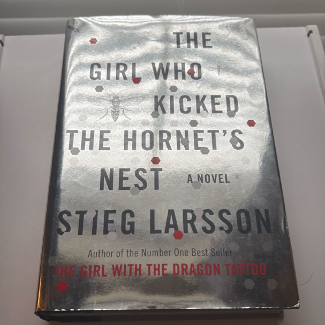 The Girl Who Kicked the Hornet's Nest