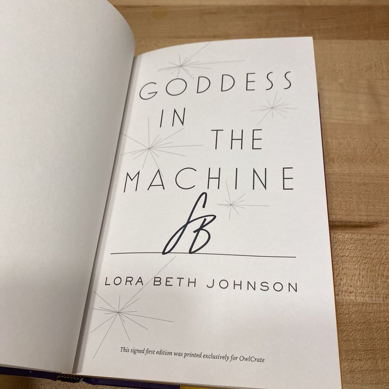 Goddess In The Machine (Owl Crate Signed)