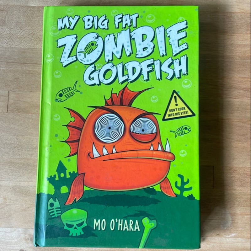 My Big Fat Zombie Goldfish