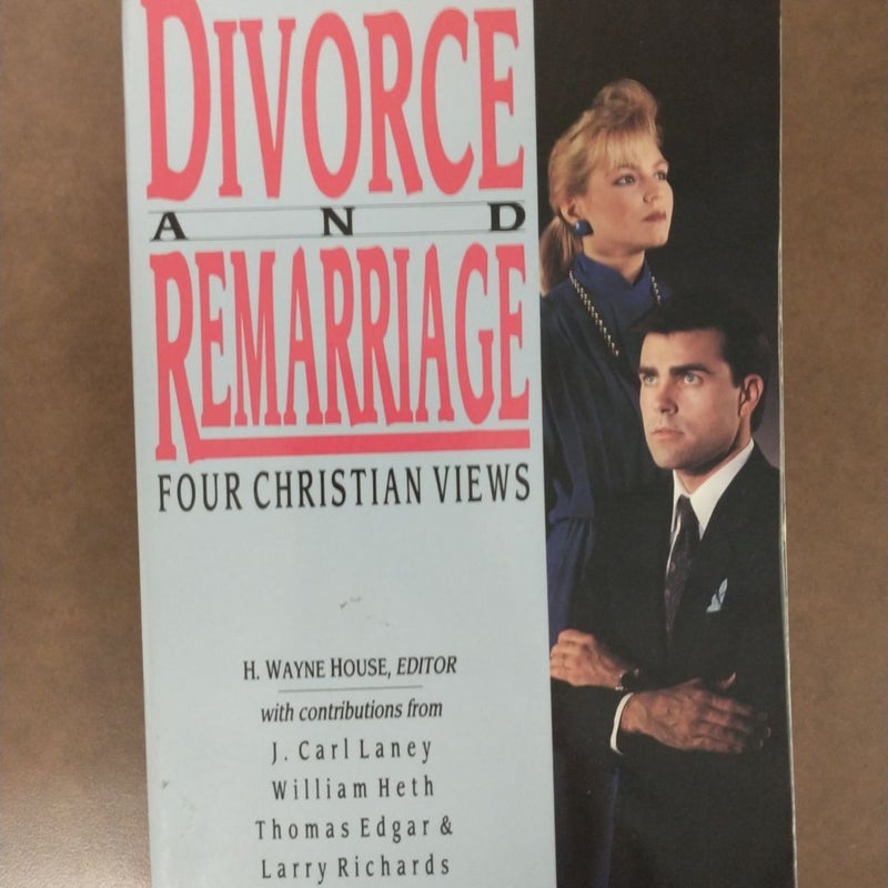 Divorce and Remarriage