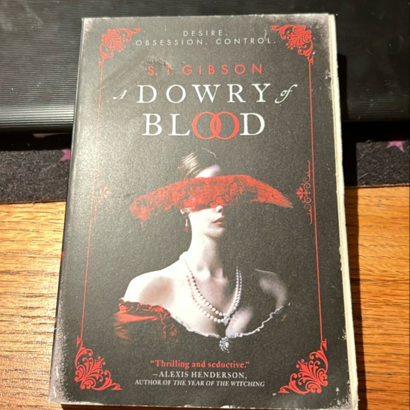 A Dowry of Blood