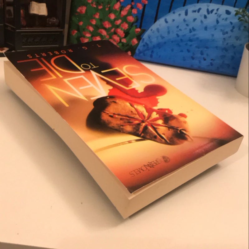 Seven to Die Prose Novel