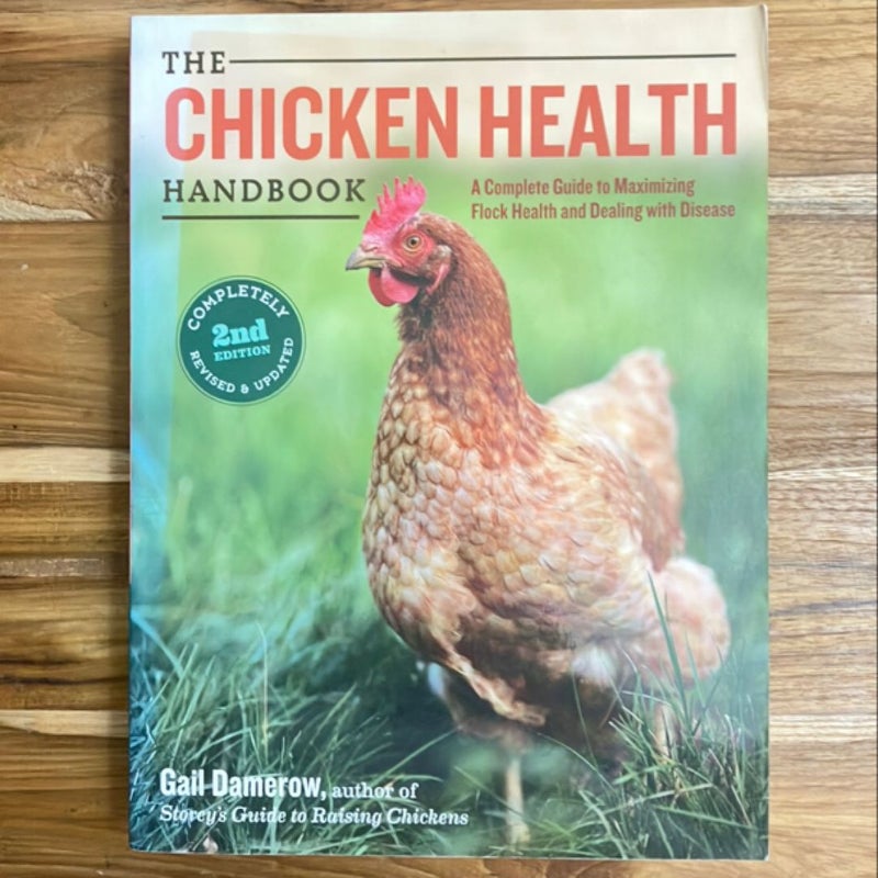 The Chicken Health Handbook, 2nd Edition