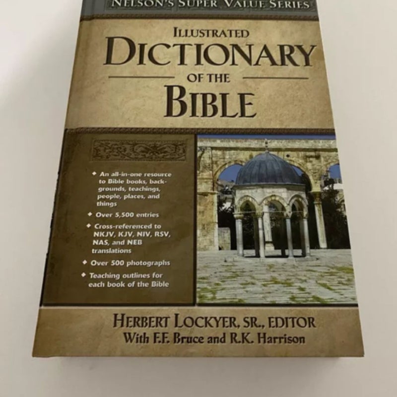 Illustrated Dictionary of the Bible