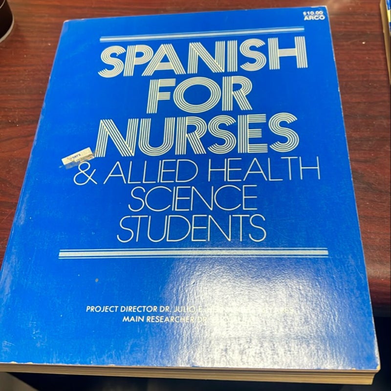 Spanish for Nurses and Allied Health Science Students