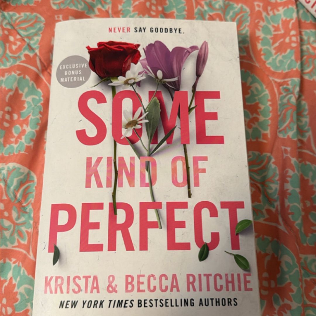 Some Kind of Perfect