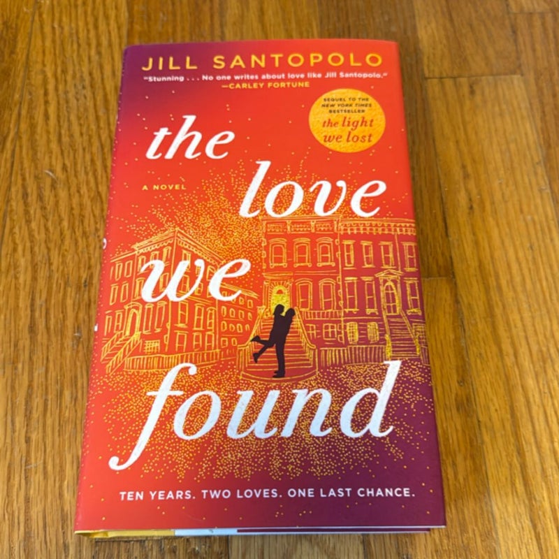 The Love We Found