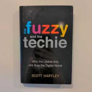 The Fuzzy and the Techie