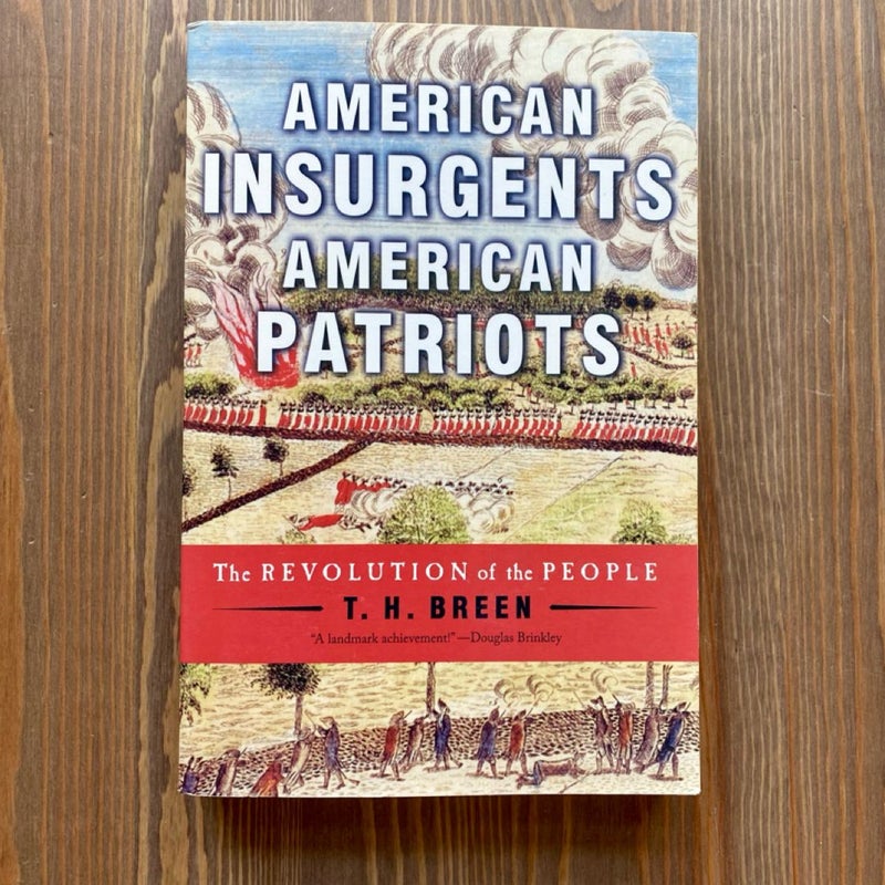 American Insurgents, American Patriots