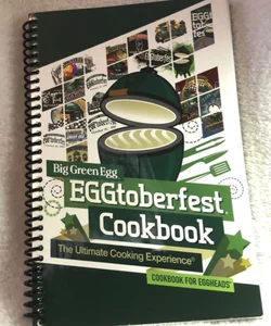 Big Green Egg Eggtoberfest Cookbook