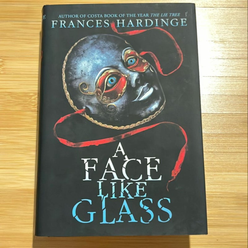 A Face Like Glass