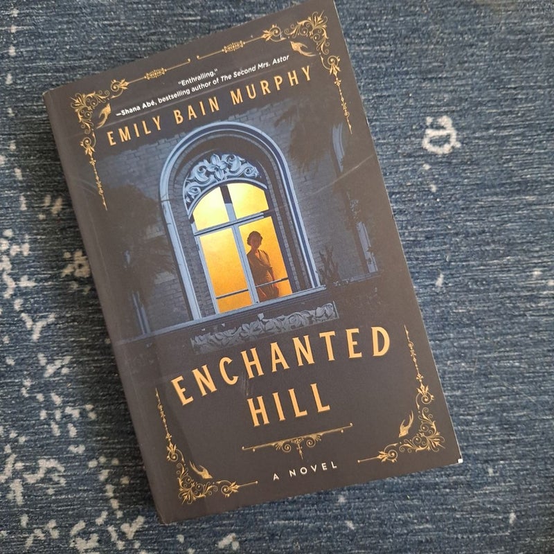 Enchanted Hill