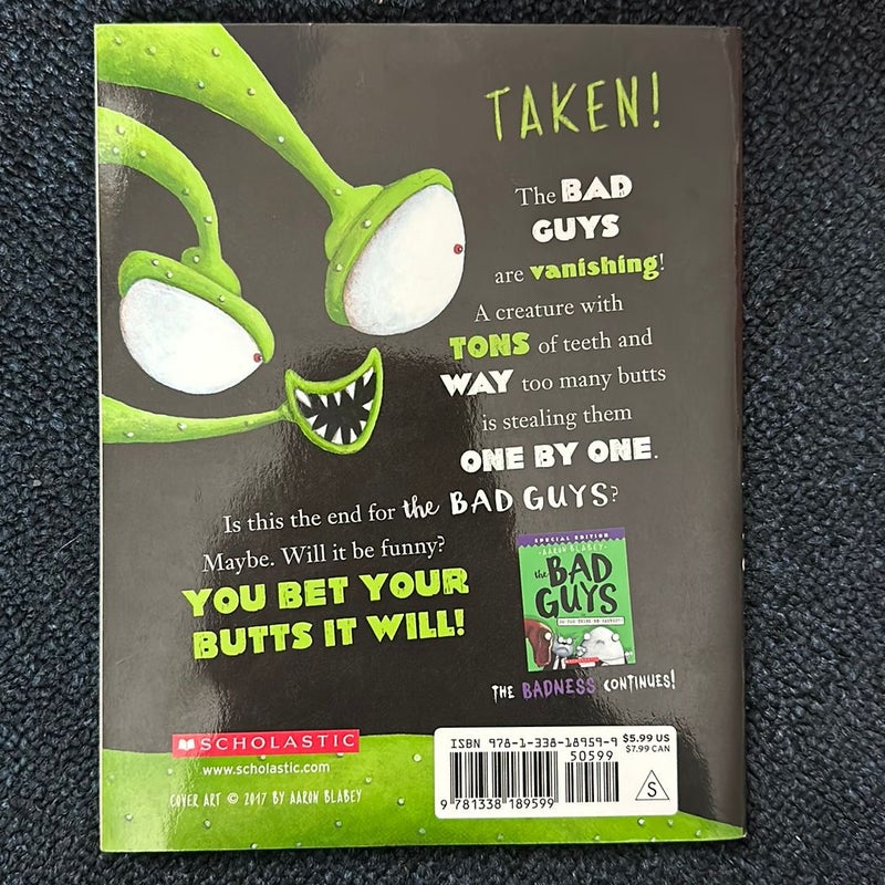 The Bad Guys in Alien vs Bad Guys (Book 6)