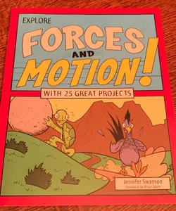 Explore Force and Motion!