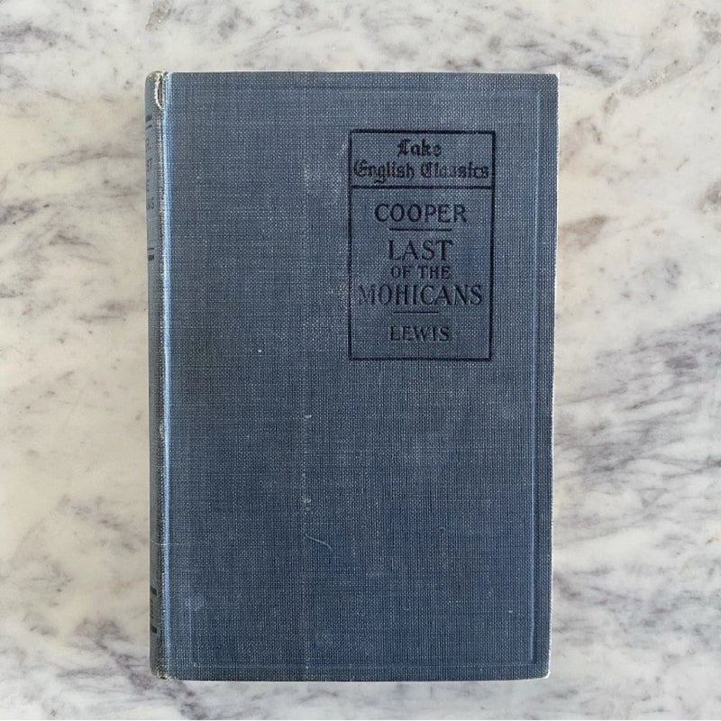 The Last Of The Mohicans 1899 Antique Book by Cooper, Lake English Classics