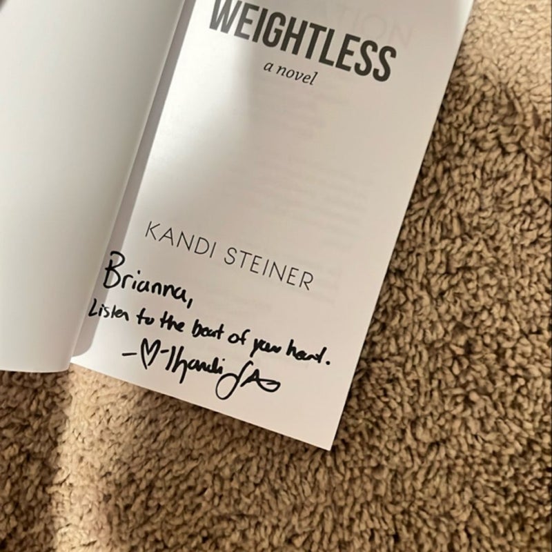 Weightless signed 