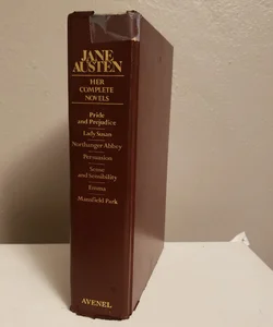 Jane Austen: Her Complete Novels