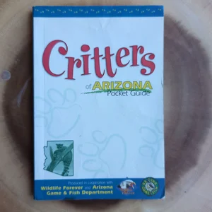Critters of Arizona Pocket Guide
