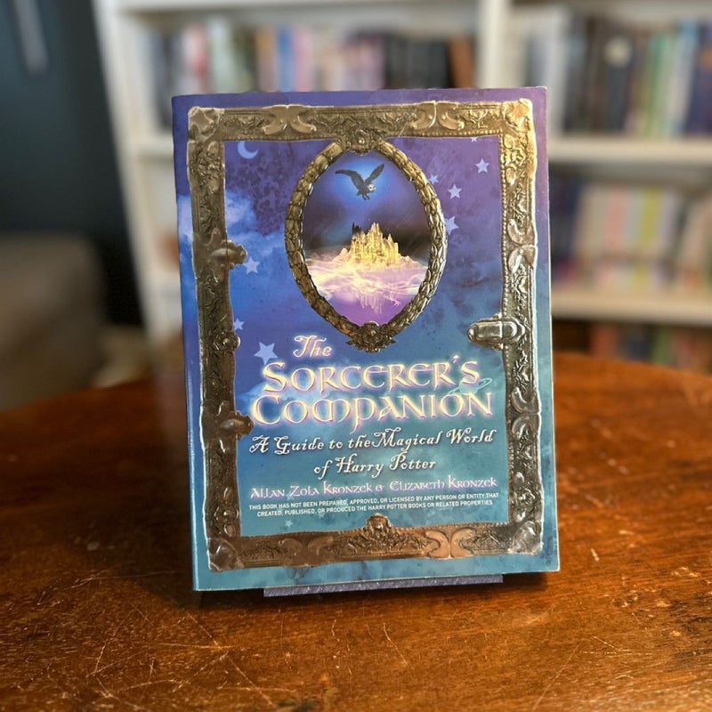 The Sorcerer's Companion - A Guide to the Magical World of Harry Potter