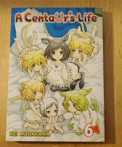 A Centaur's Life Vol. 6