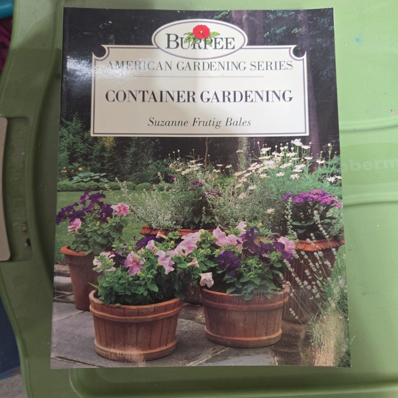 Burpee Container Gardening