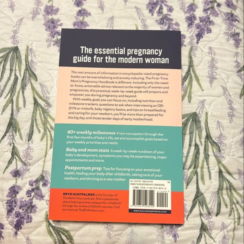 The First-Time Mom's Pregnancy Handbook