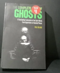the complete book about ghosts 