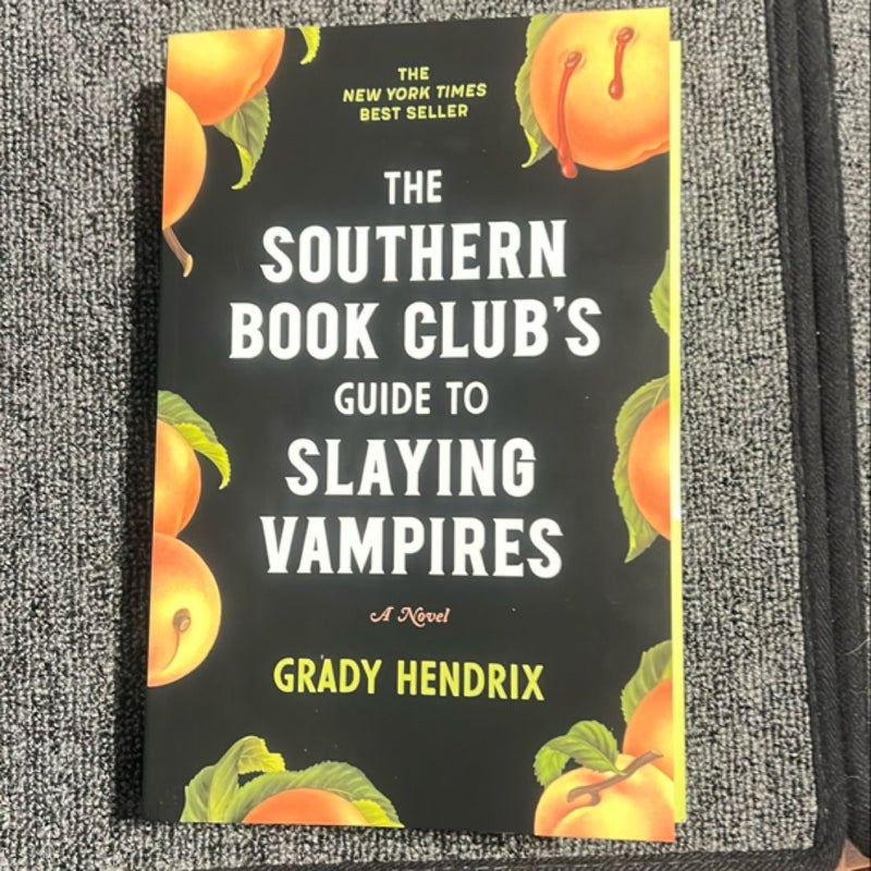 The Southern Book Club's Guide to Slaying Vampires