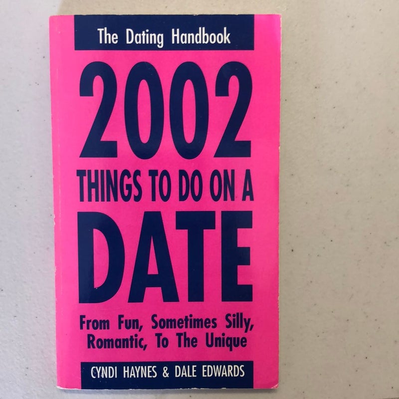 2002 Things to Do on a Date