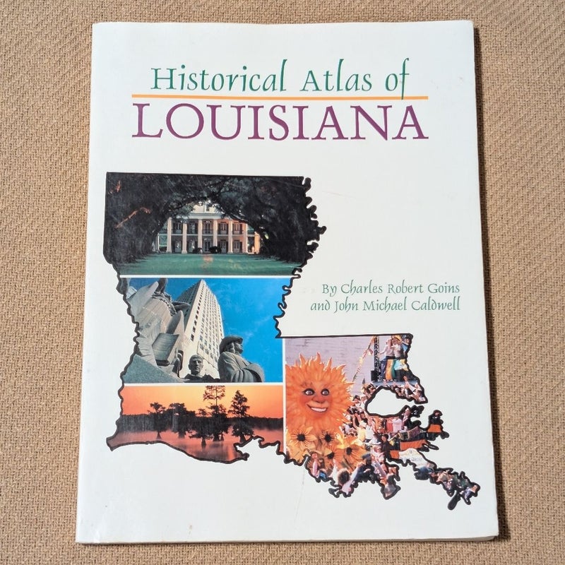 Historical Atlas of Louisiana