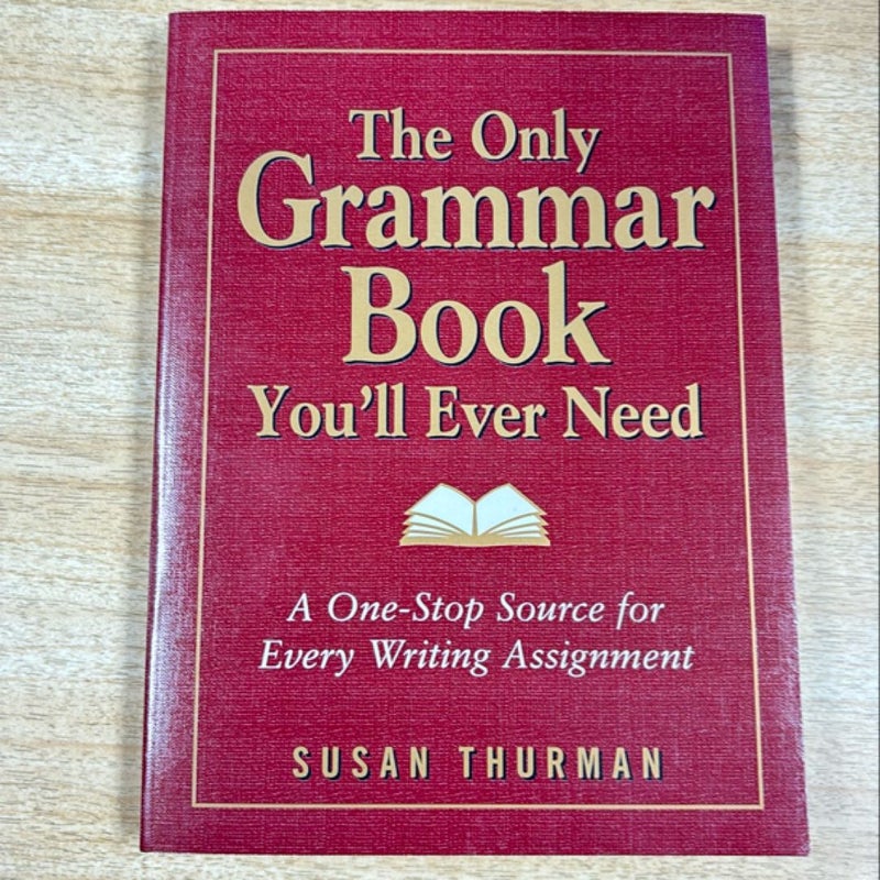 The Only Grammar Book You'll Ever Need