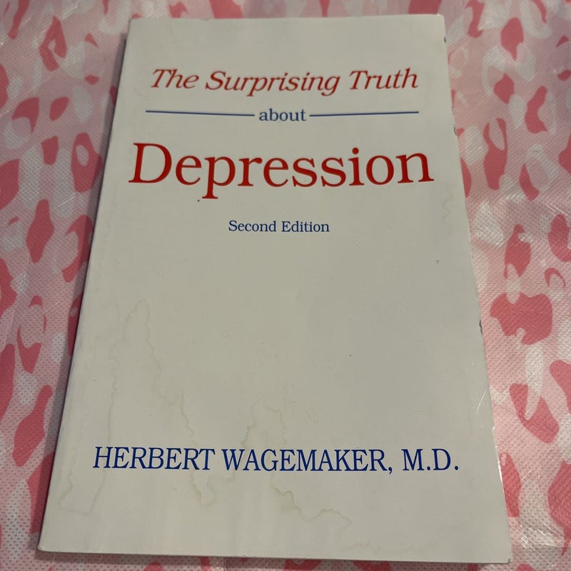 The Surprising Truth about Depression