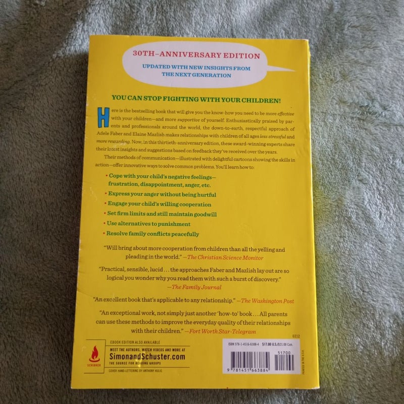 How to Talk So Kids Will Listen and Listen So Kids Will Talk