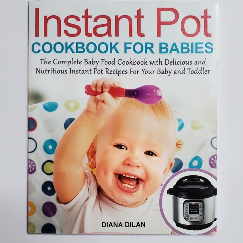 Instant Pot Cookbook for Babies