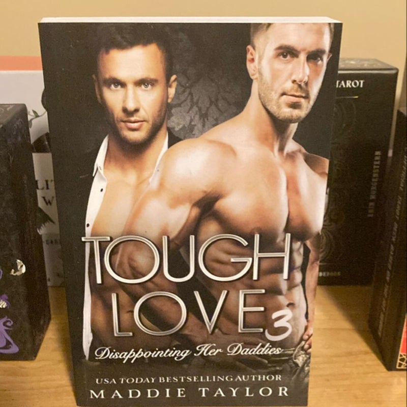 Tough Love 3