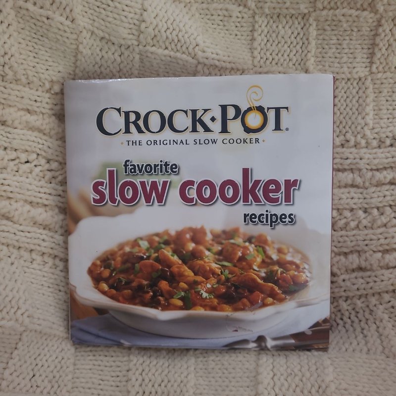 Crock-Pot Favorite Slow Cooker Recipes