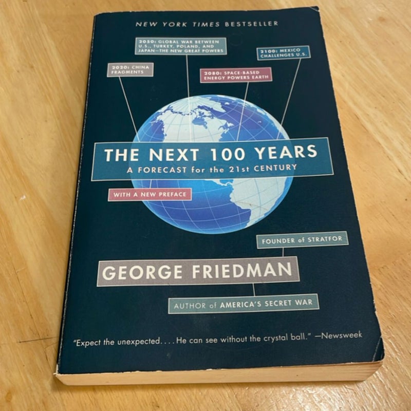 The Next 100 Years