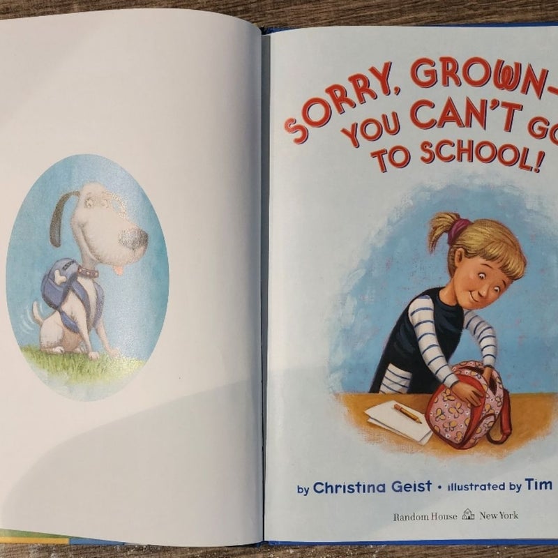 Sorry, Grown-Ups, You Can't Go to School!