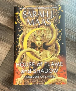 House of Flame and Shadow - First Edition