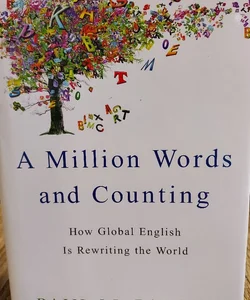 A Million Words and Counting