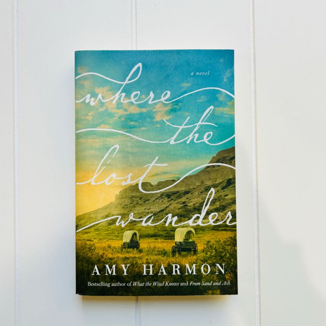 Where the Lost Wander