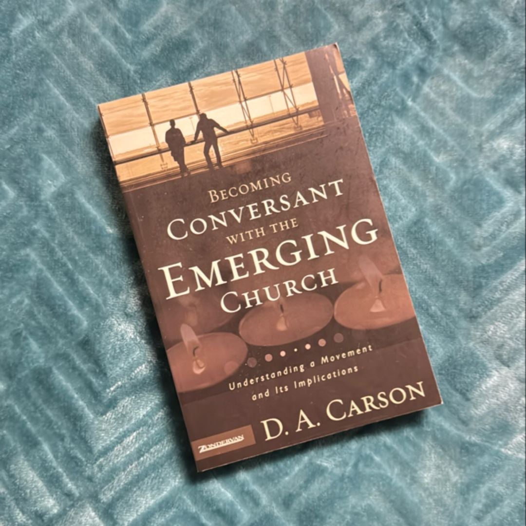 Becoming Conversant with the Emerging Church