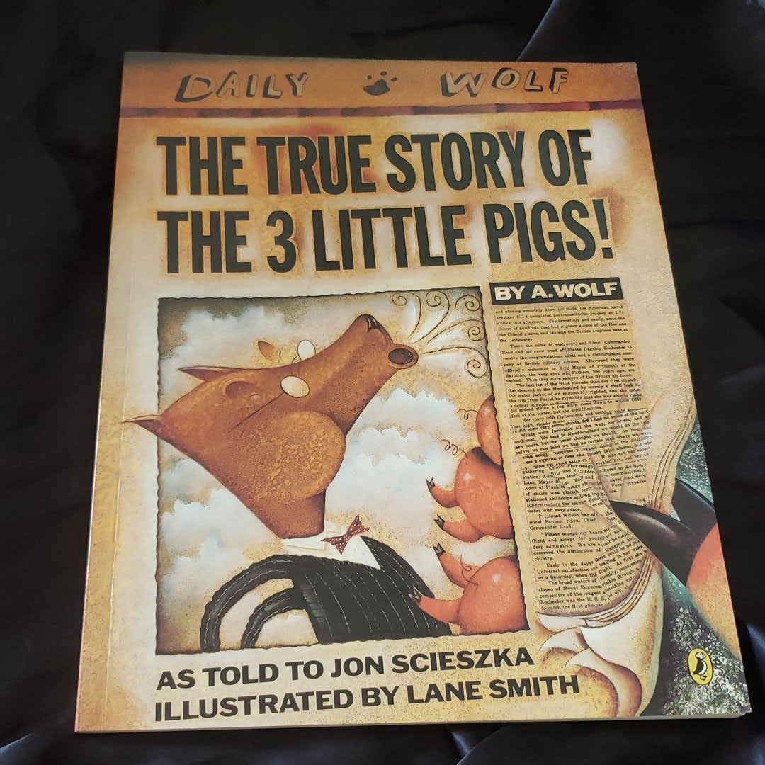 The True Story of the 3 Little Pigs / la Verdadera Historiade Los TresCerditos