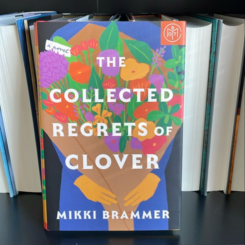 The Collected Regrets of Clover